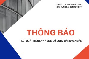 THÔNG BÁO KẾT QUẢ PHIẾU LẤY Ý KIẾN CỔ ĐÔNG BẰNG VĂN BẢN
